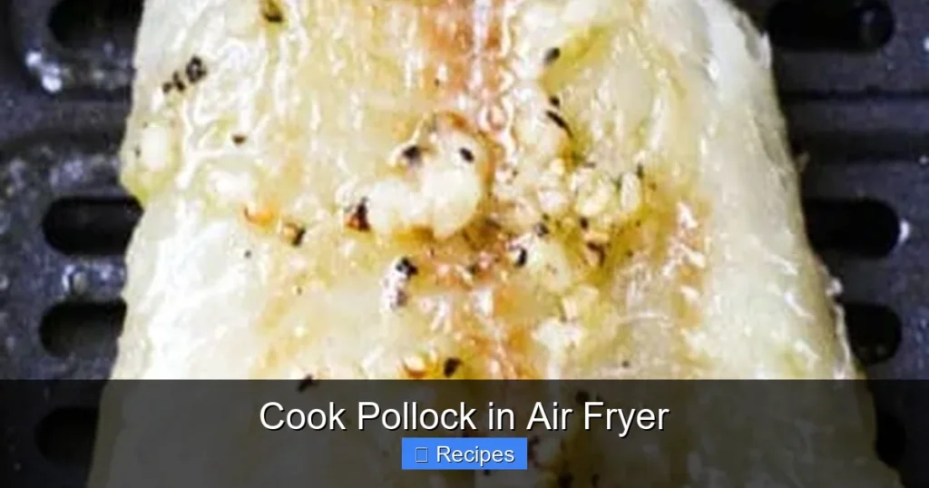 Cook Pollock in Air Fryer