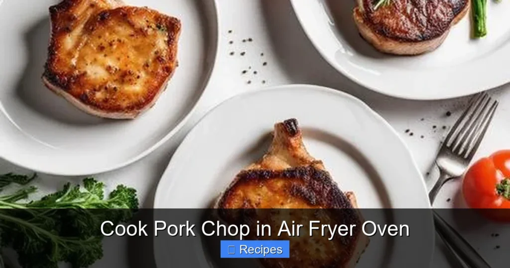 Cook Pork Chop in Air Fryer Oven