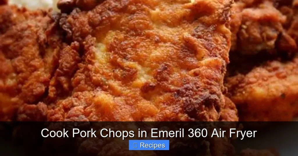 Cook Pork Chops in Emeril 360 Air Fryer