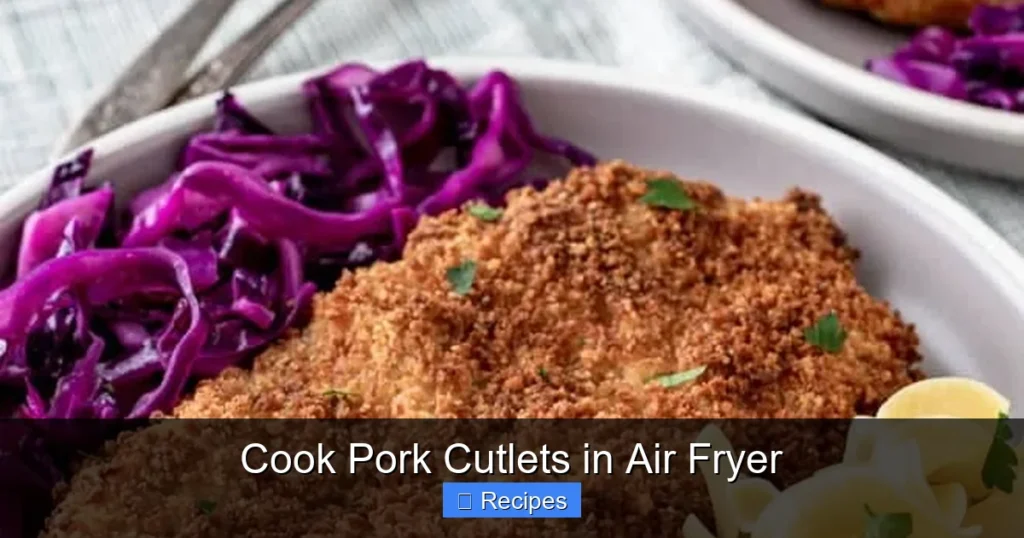 Cook Pork Cutlets in Air Fryer