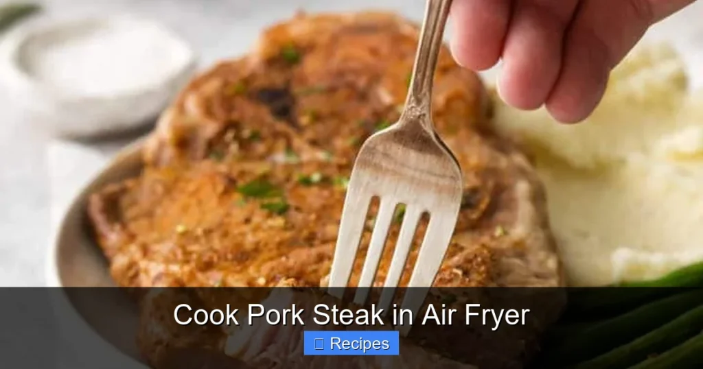 Cook Pork Steak in Air Fryer