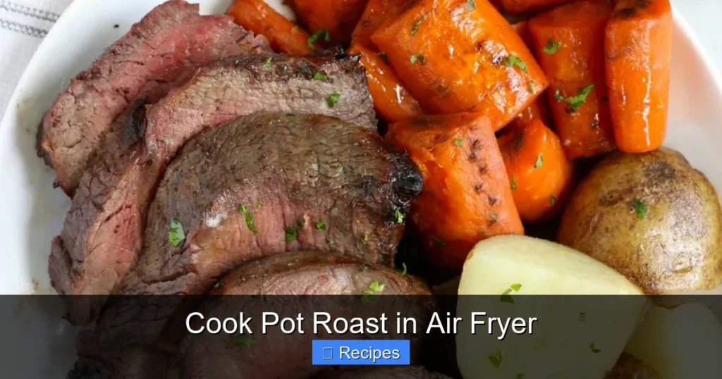 Cook Pot Roast in Air Fryer