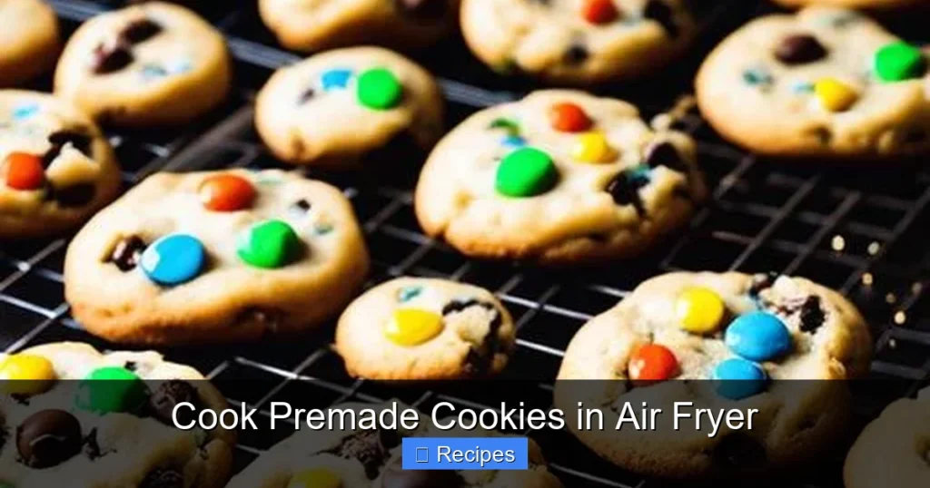 Cook Premade Cookies in Air Fryer