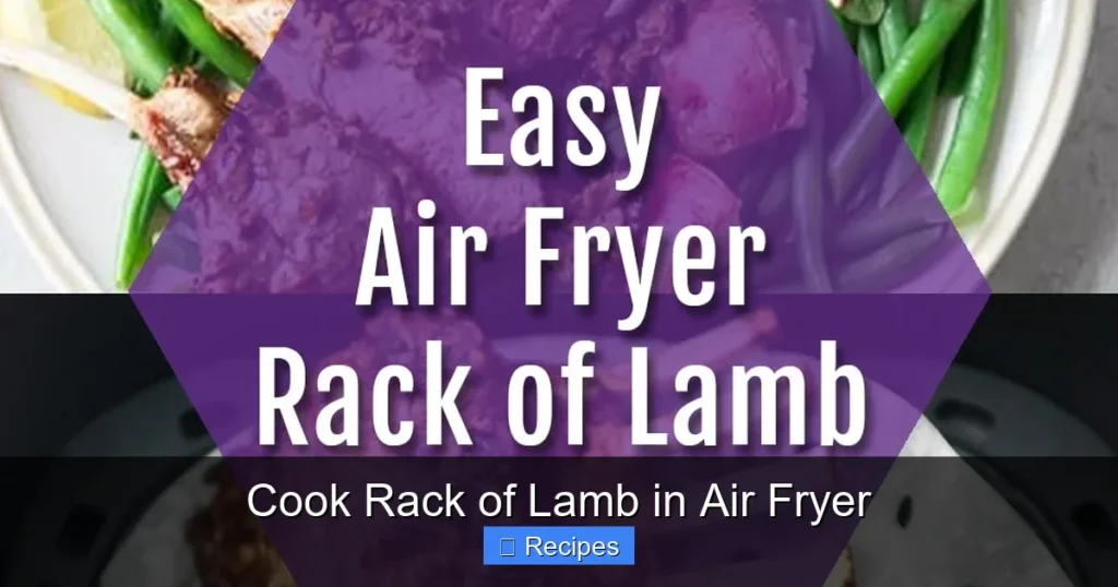 Cook Rack of Lamb in Air Fryer