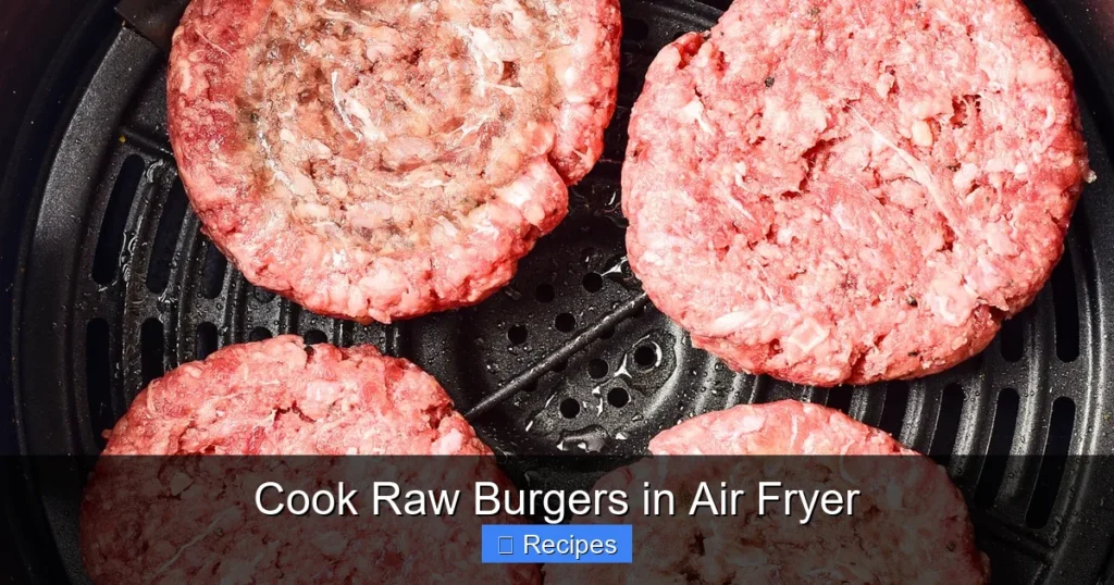 Cook Raw Burgers in Air Fryer