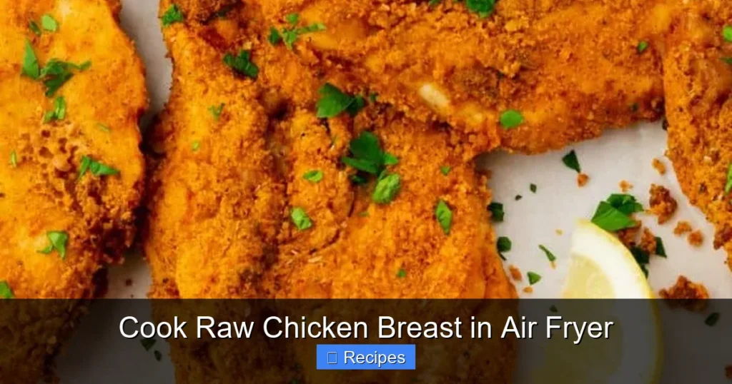 Cook Raw Chicken Breast in Air Fryer