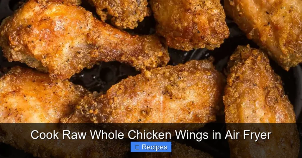 Cook Raw Whole Chicken Wings in Air Fryer