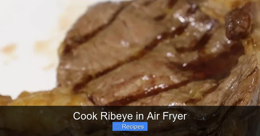 Cook Ribeye in Air Fryer