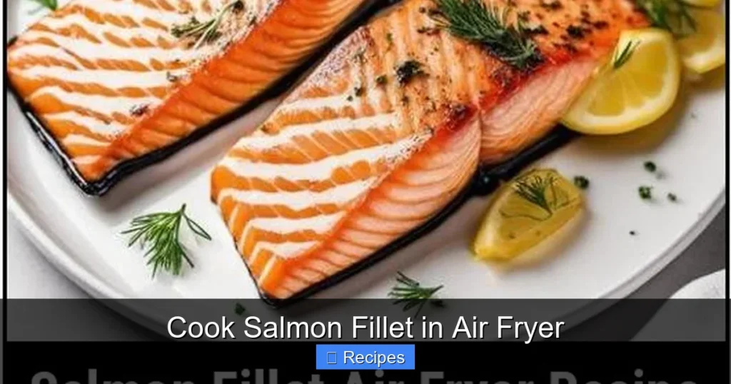 Cook Salmon Fillet in Air Fryer