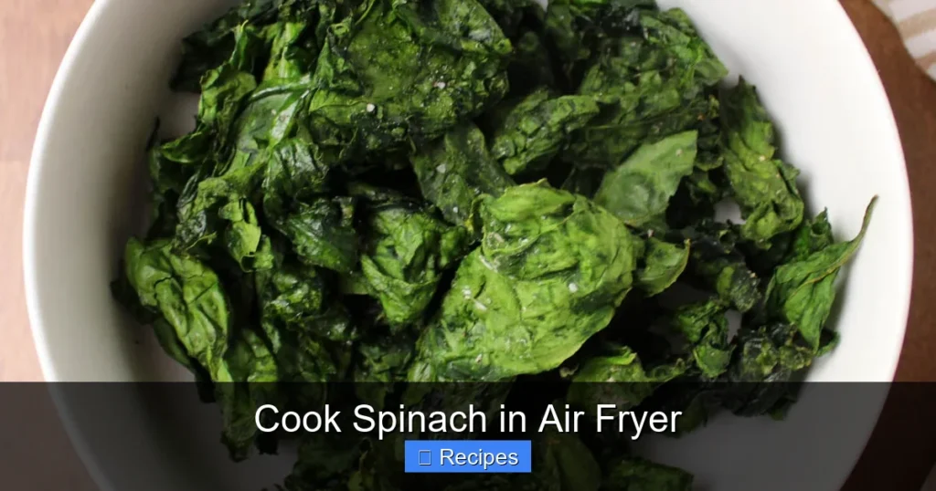 Cook Spinach in Air Fryer