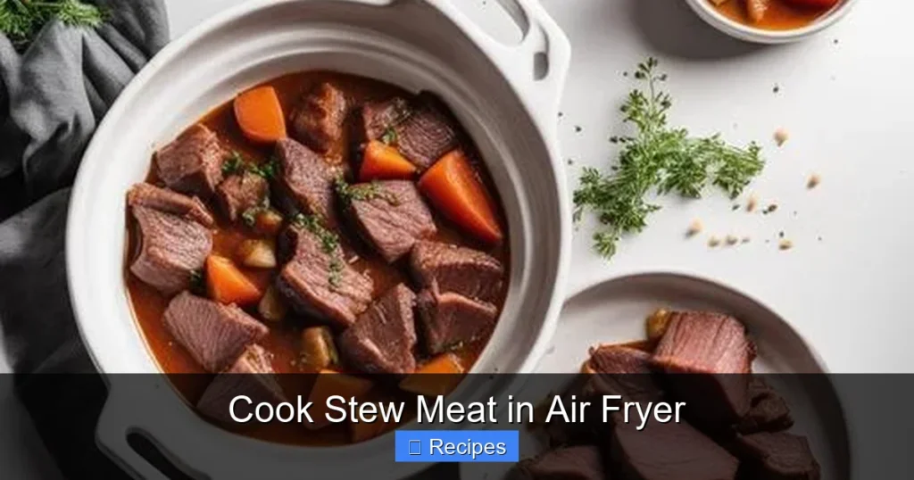 Cook Stew Meat in Air Fryer