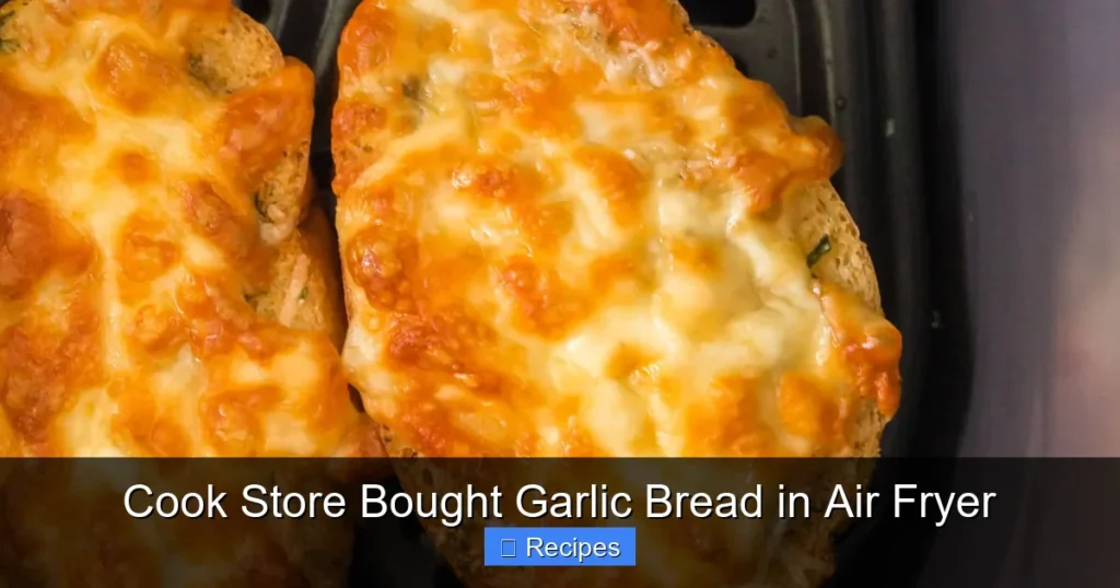 Cook Store Bought Garlic Bread in Air Fryer