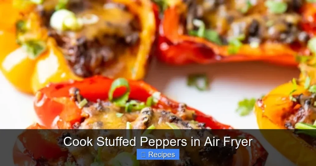 Cook Stuffed Peppers in Air Fryer