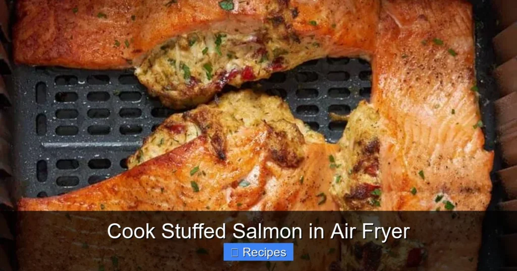 Cook Stuffed Salmon in Air Fryer