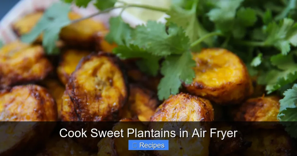 Cook Sweet Plantains in Air Fryer