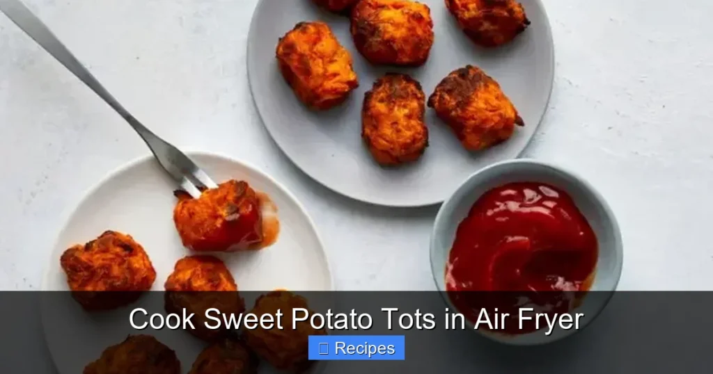 Cook Sweet Potato Tots in Air Fryer