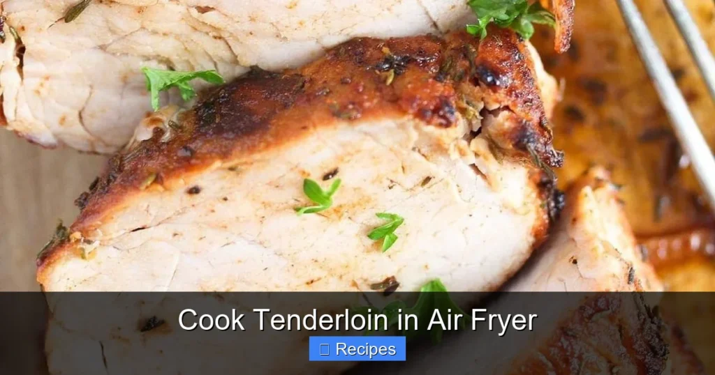Cook Tenderloin in Air Fryer
