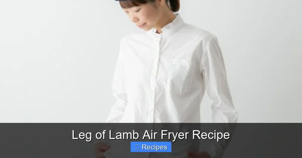 Leg of Lamb Air Fryer Recipe