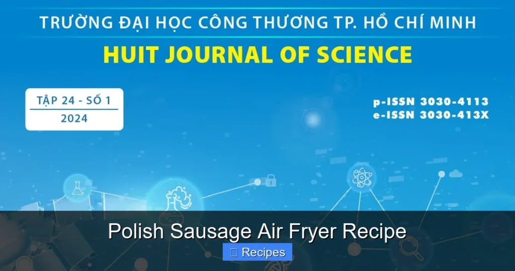 Polish Sausage Air Fryer Recipe