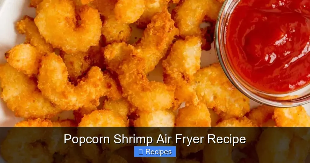 Popcorn Shrimp Air Fryer Recipe