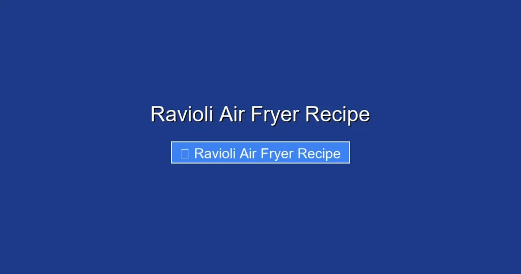 Ravioli Air Fryer Recipe Ravioli Air Fryer Recipe