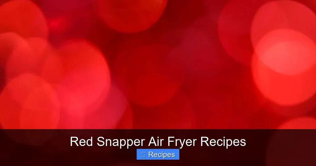 Red Snapper Air Fryer Recipes