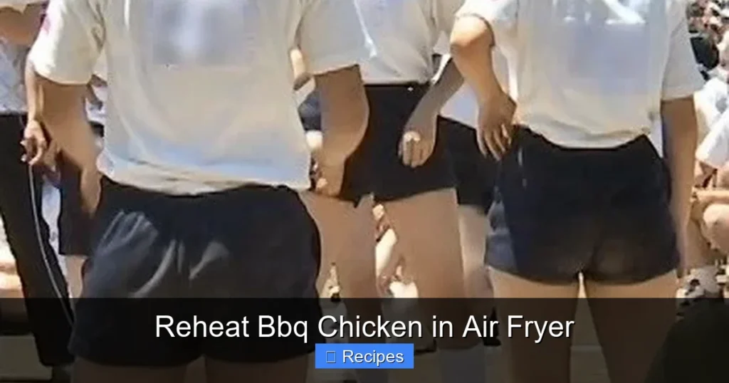 Reheat Bbq Chicken in Air Fryer