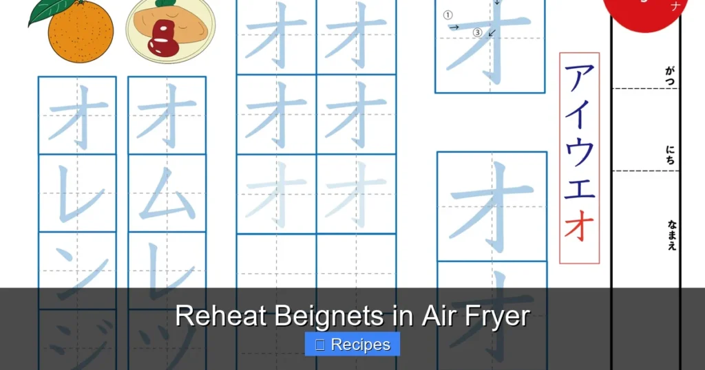 Reheat Beignets in Air Fryer