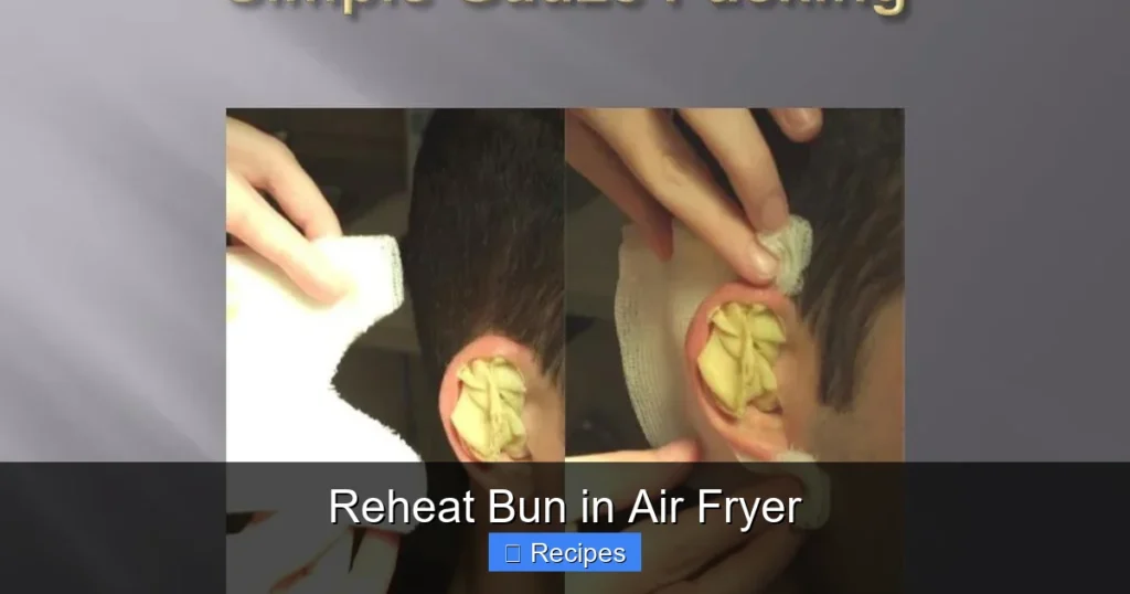 Reheat Bun in Air Fryer