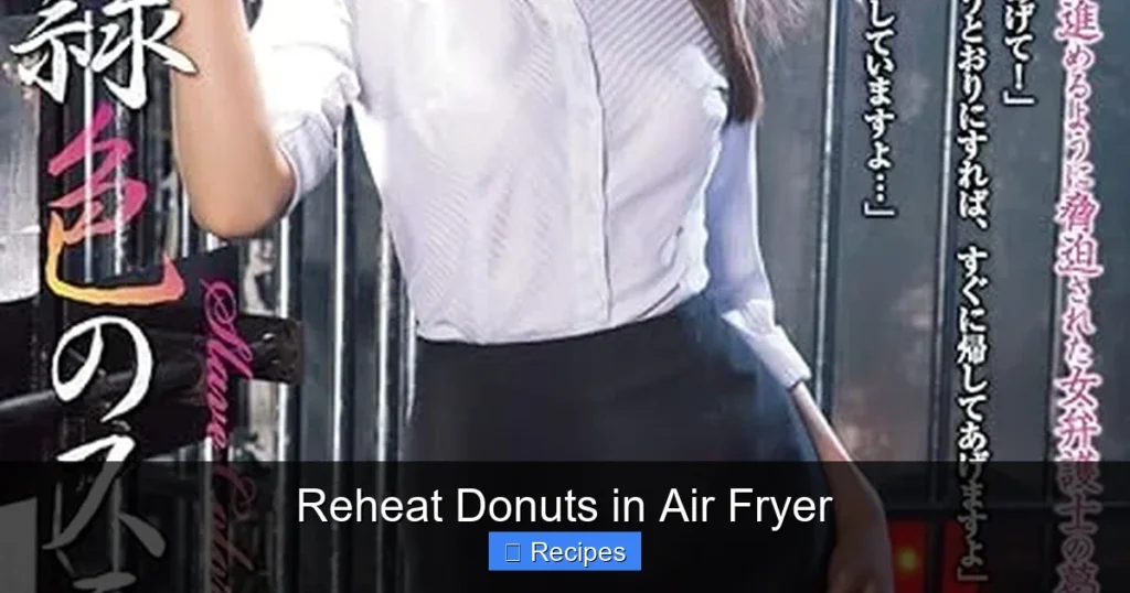 Reheat Donuts in Air Fryer