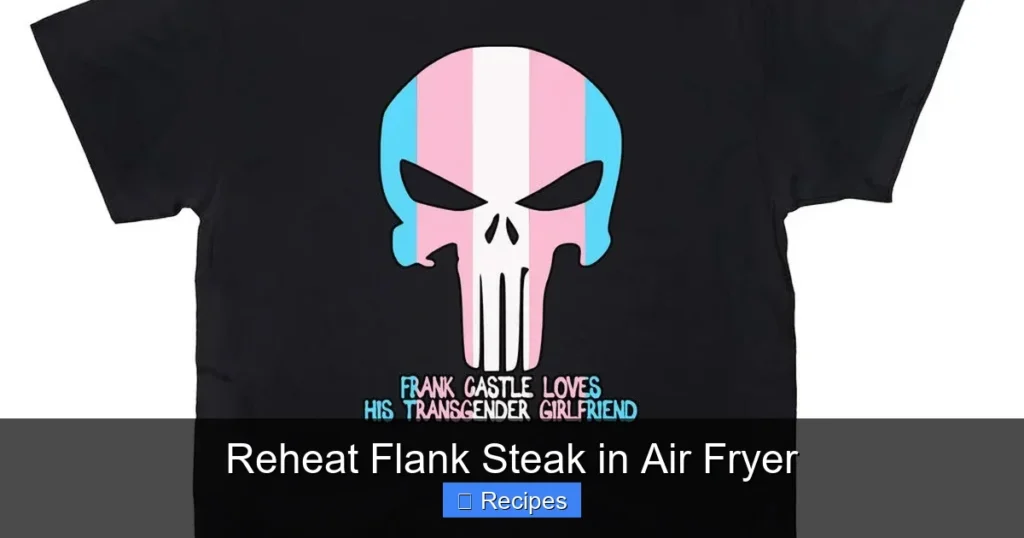 Reheat Flank Steak in Air Fryer