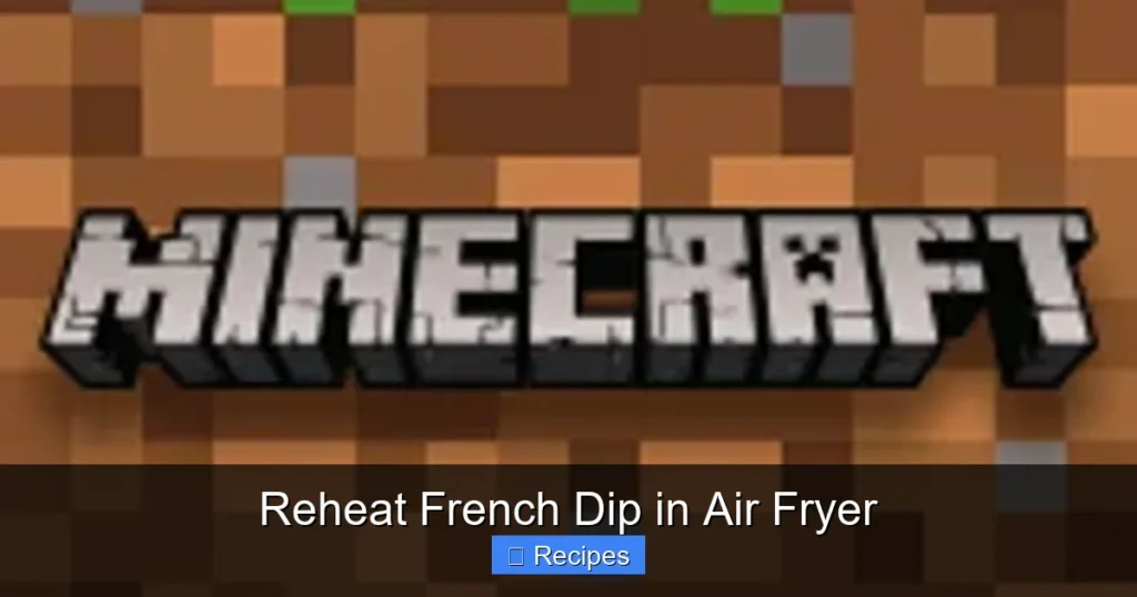 Reheat French Dip in Air Fryer