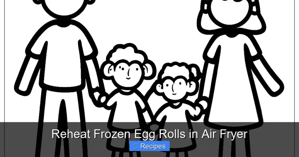Reheat Frozen Egg Rolls in Air Fryer