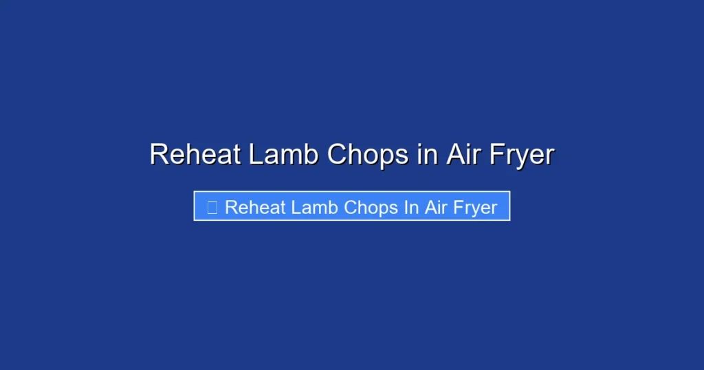 Reheat Lamb Chops in Air Fryer Reheat Lamb Chops in Air Fryer
