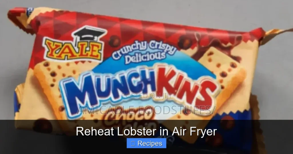 Reheat Lobster in Air Fryer