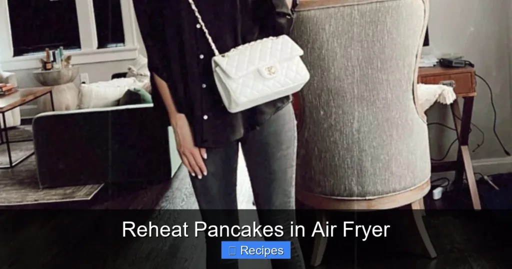 Reheat Pancakes in Air Fryer
