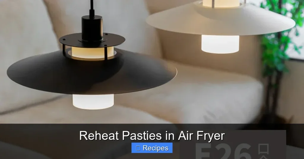 Reheat Pasties in Air Fryer