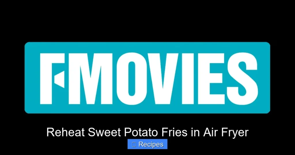 Reheat Sweet Potato Fries in Air Fryer Reheat Sweet Potato Fries in Air Fryer