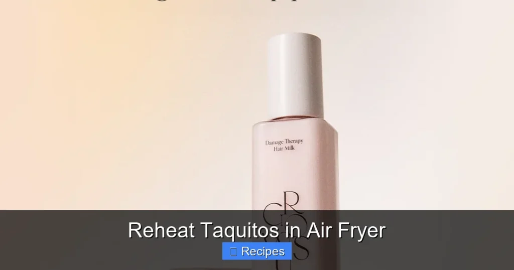 Reheat Taquitos in Air Fryer