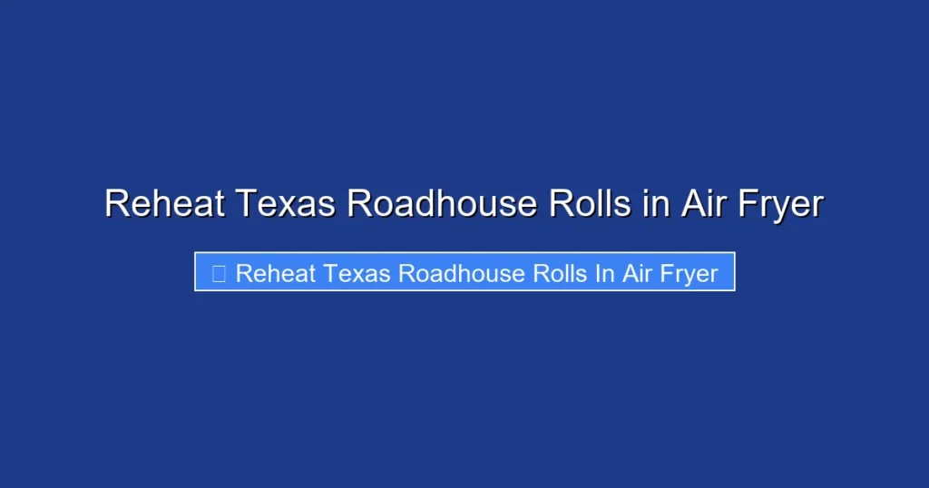 Reheat Texas Roadhouse Rolls in Air Fryer Reheat Texas Roadhouse Rolls in Air Fryer