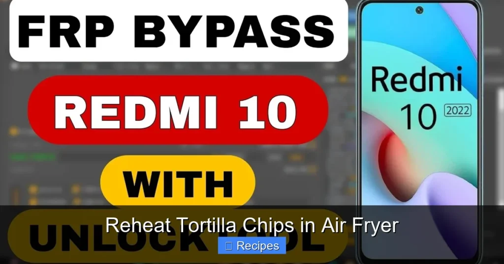 Reheat Tortilla Chips in Air Fryer Reheat Tortilla Chips in Air Fryer