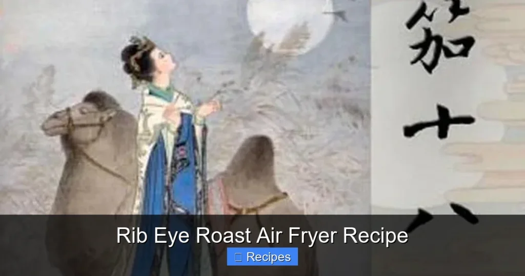 Rib Eye Roast Air Fryer Recipe