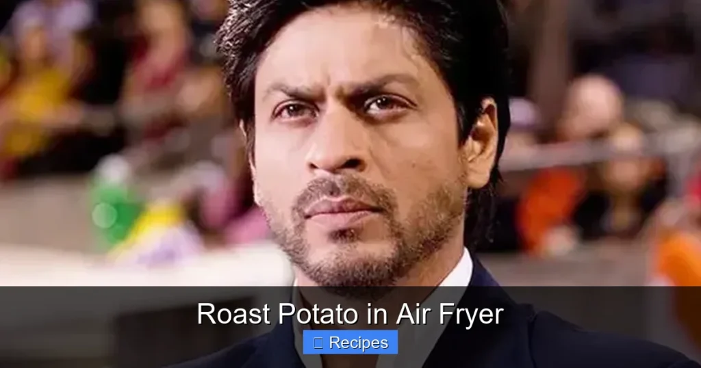 Roast Potato in Air Fryer