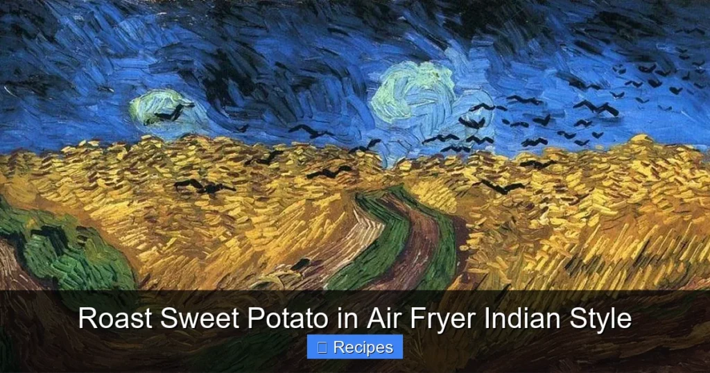 Roast Sweet Potato in Air Fryer Indian Style