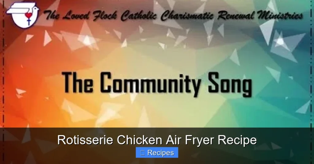 Rotisserie Chicken Air Fryer Recipe