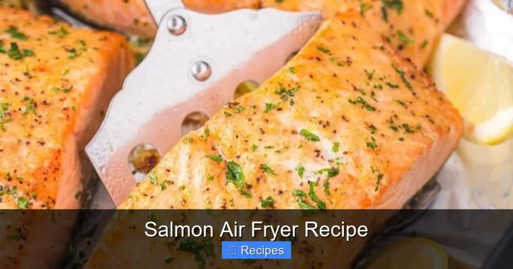 Salmon Air Fryer Recipe