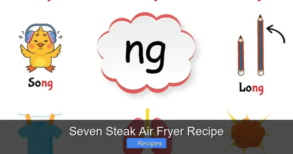 Seven Steak Air Fryer Recipe