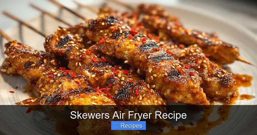 Skewers Air Fryer Recipe