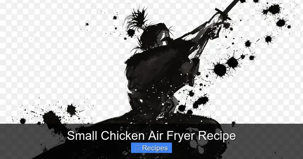 Small Chicken Air Fryer Recipe