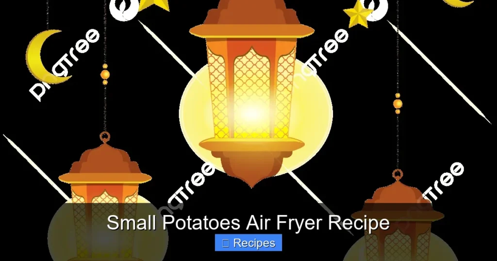 Small Potatoes Air Fryer Recipe